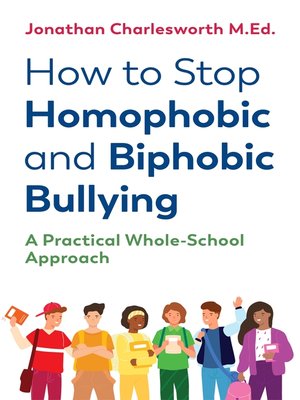 cover image of How to Stop Homophobic and Biphobic Bullying